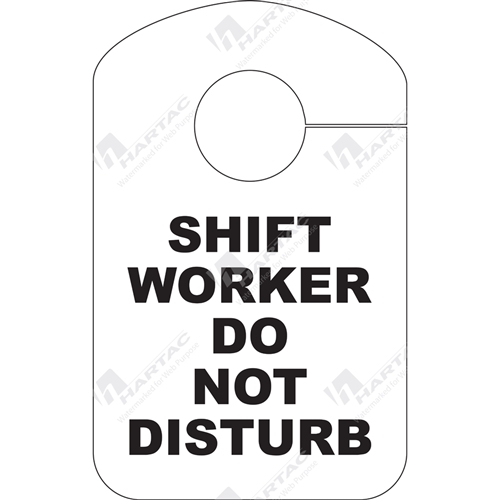 "Door Hanger Shift Worker Do Not Disturb" Tag