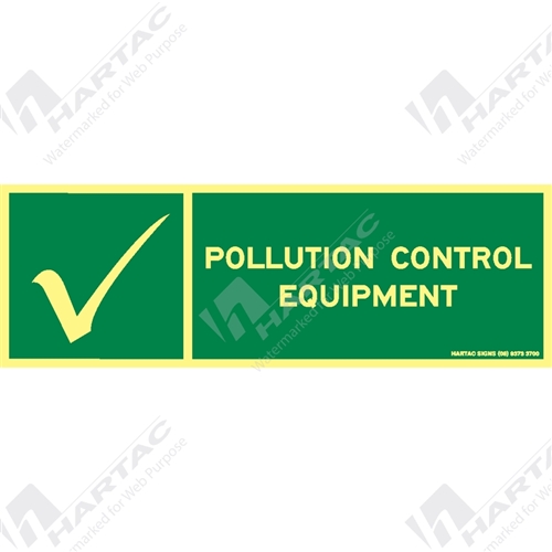 Marine & Offshore Sign (Safety) "Pollution Control Equipment" Photoluminescent