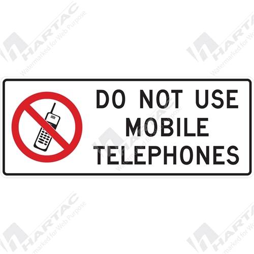 Prohibition Sign General Signage Do Not Use Mobile Telephones (Landscape)