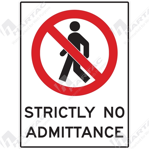 Prohibition Sign No Admittance Strictly No Admittance