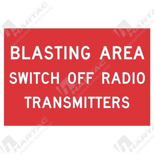 Blasting Area Switch Off Radio Transmitters Box Edge Frame Ref CL 1