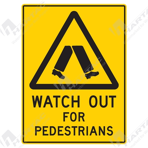Warning Sign Watch Out For Pedestrians