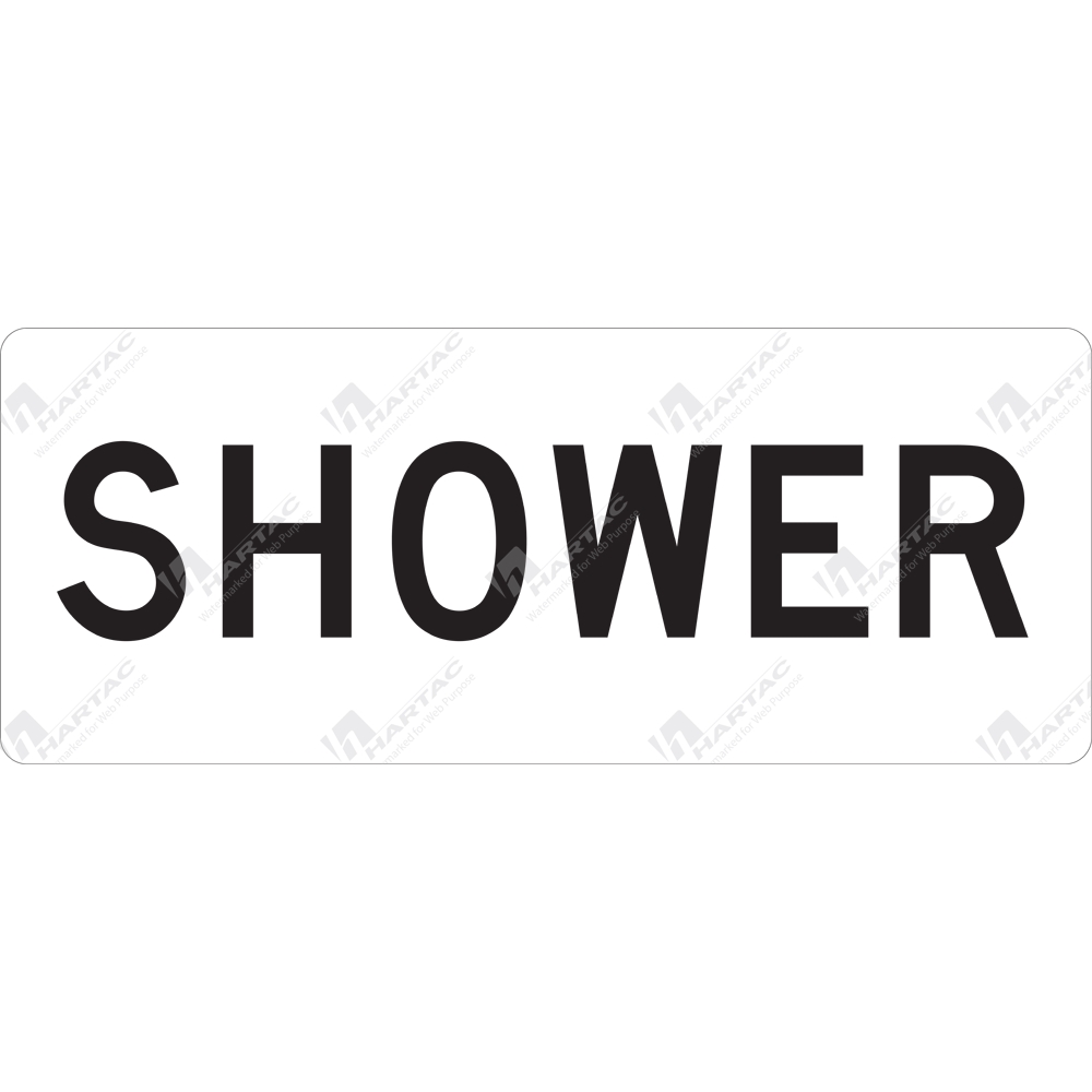 Js106 Shower Sign HS6227 - 200*80 Gen S/A Non-Ref Shower Black on White - Hartac Australia