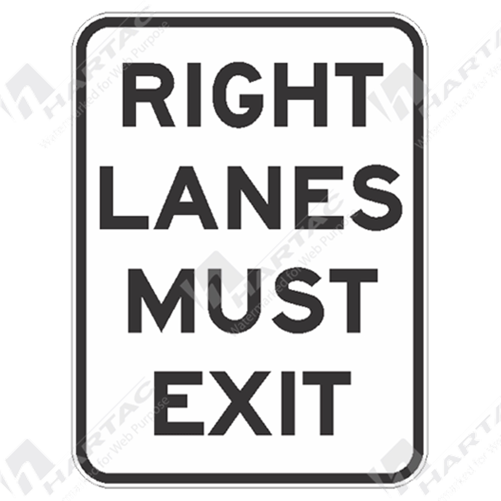 MR-RV-3(R) - 900*1200 Traff Alum Ref CL1 Right Lanes Must Exit Black on ...