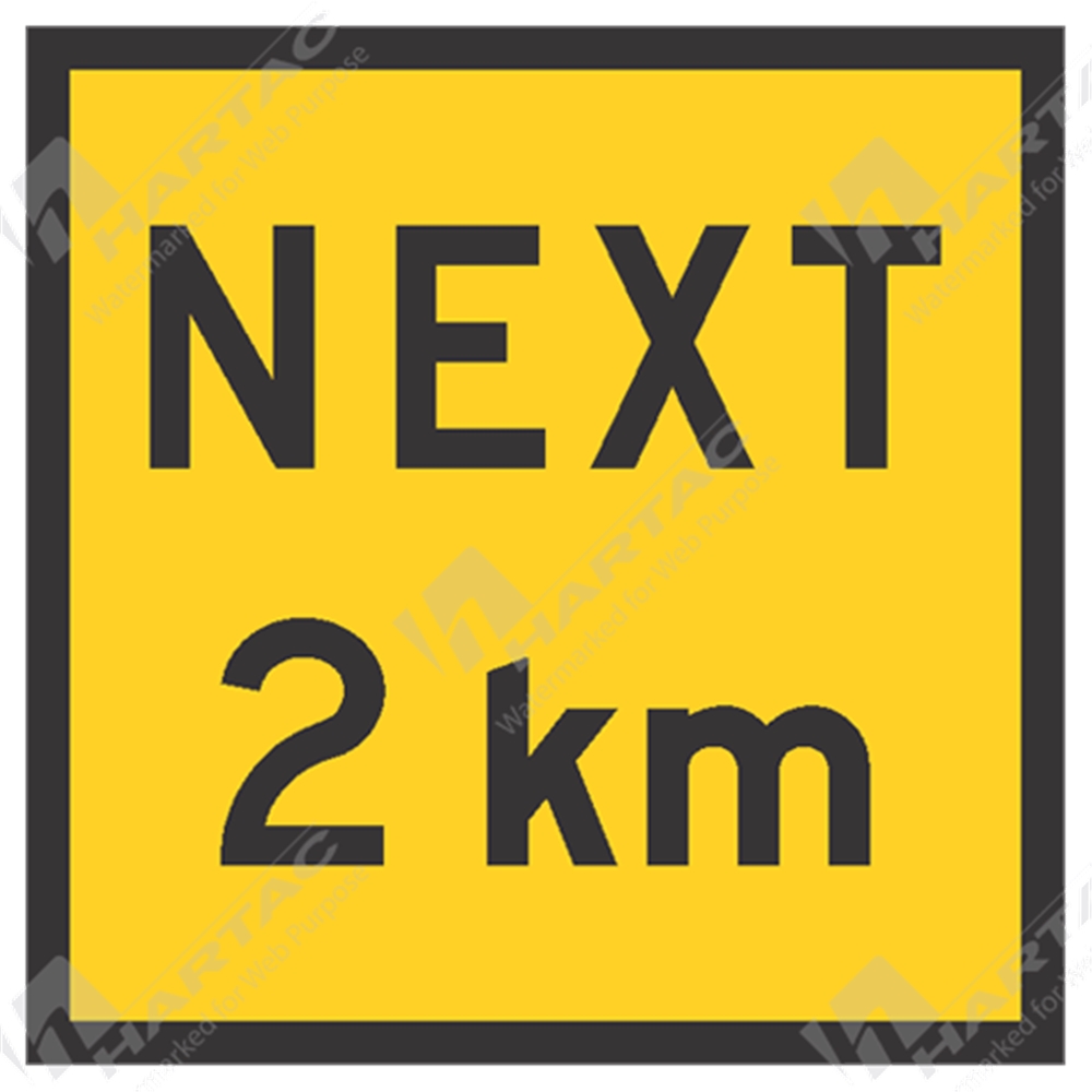 T1-28B - 900*900 Traff Box Edge Frame Ref CL1 Next 2km Black on Yellow ...